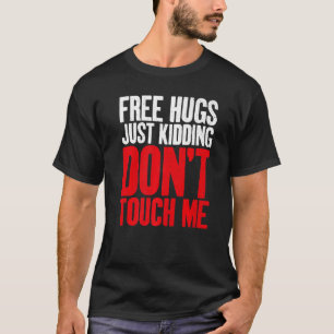 Camiseta Free Hugs só brinca não me toque sarcástico