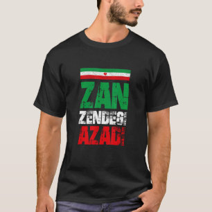 Camiseta Free Iran Zan Zendegi Azadi Freedom Iran Azadi Per