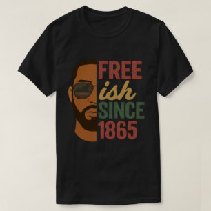 Camiseta Free-ish desde 1865, 1965, História Negra