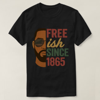 Camiseta Free-ish desde 1865, 1965, História Negra