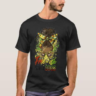 Camiseta Free-ish Desde 1865 Afro Messy Bun Black History P