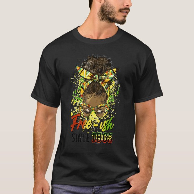 Camiseta Free-ish Desde 1865 Afro Messy Bun Black History P (Frente)
