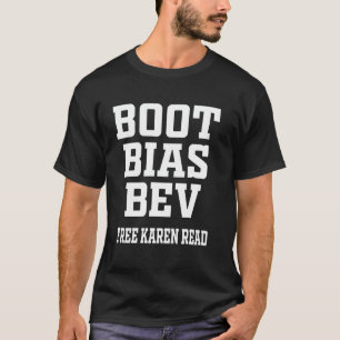 Camiseta Free Karen Read Boot Bias Bev FKR Free Karen Read