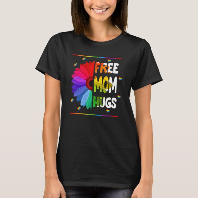 Camiseta Free Mãe Hugs Lgbt Lgbtq Pride Rainbow Sunflower (Frente)