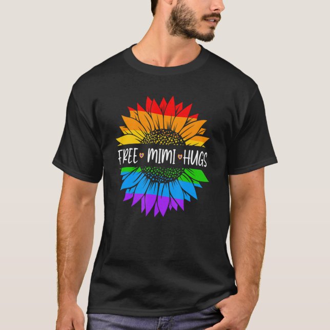 Camiseta Free Mimi Hugs Rainbow Daisy Sunflower LGBT Gay Pr (Frente)