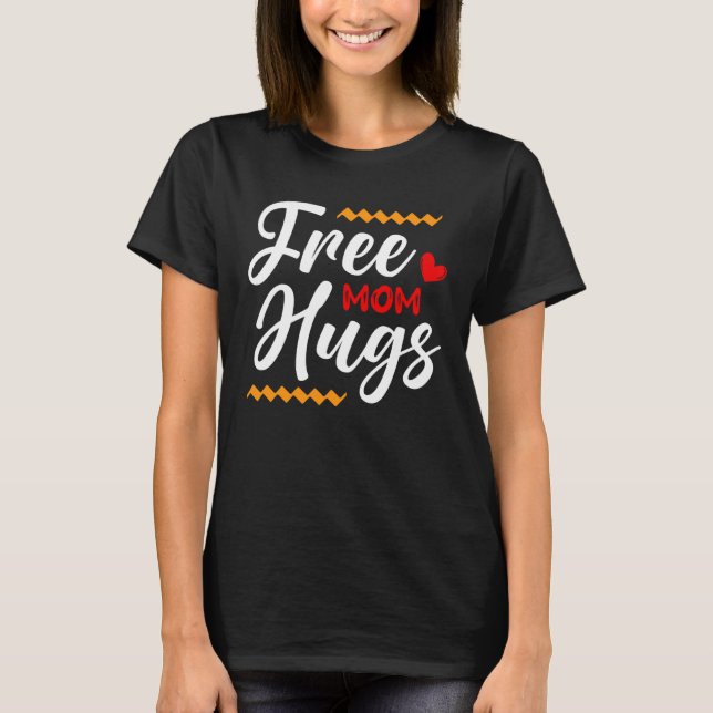Camiseta Free Mom Hugs LGBT Transgender Bisexual Pride Mont (Frente)