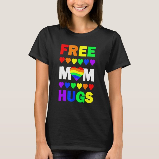 Camiseta Free Mom Hugs Rainbow Hearts LGBT Gay Lesbian Prid (Frente)