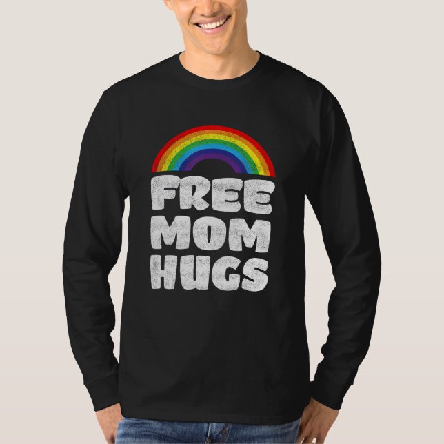 Camiseta Free Mom Hugs Rainbow LGBT Pride Month Human Right (Frente)