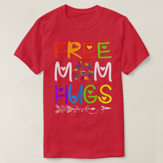 Camiseta Free Mom Hugs Rainbow Sunflower LGBT Pride Month  (Frente do Design)