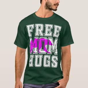 Camiseta Free Mommy Mom Hugs Pink Bear