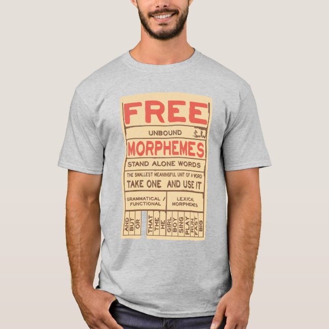 Camiseta Free Morphemes Engraçado Grammar Língua Inglesa (Frente)