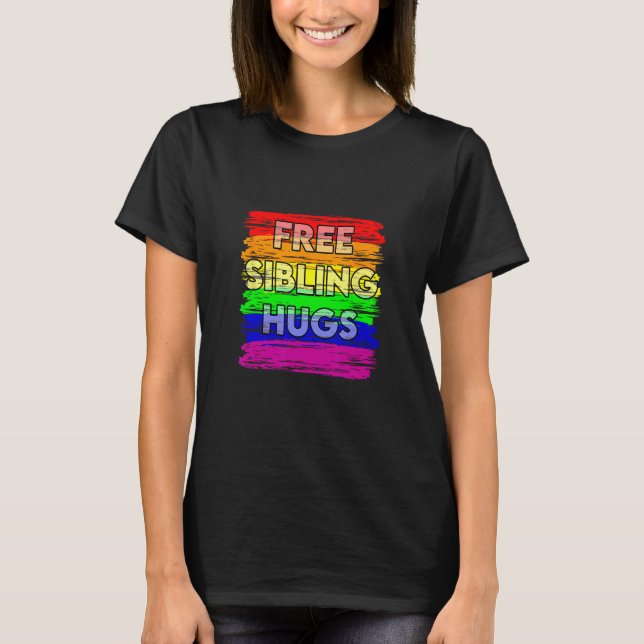 Camiseta Free Sibling Hugs Gay Pride LGTB (Frente)
