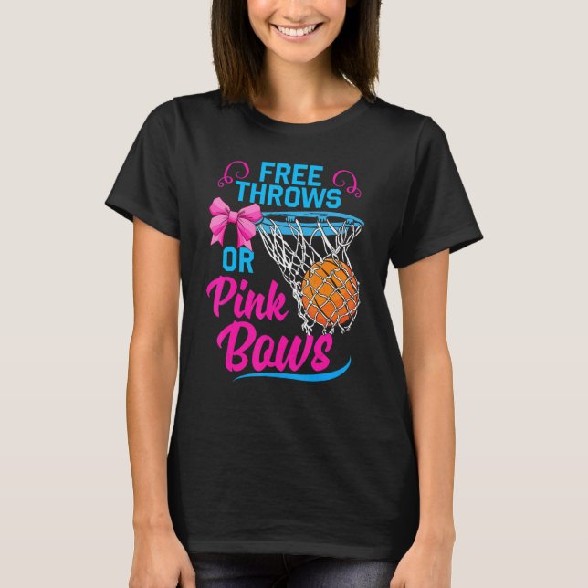 Camiseta Free Throws or Pink Bows Pregnancy Cute For Girls  (Frente)