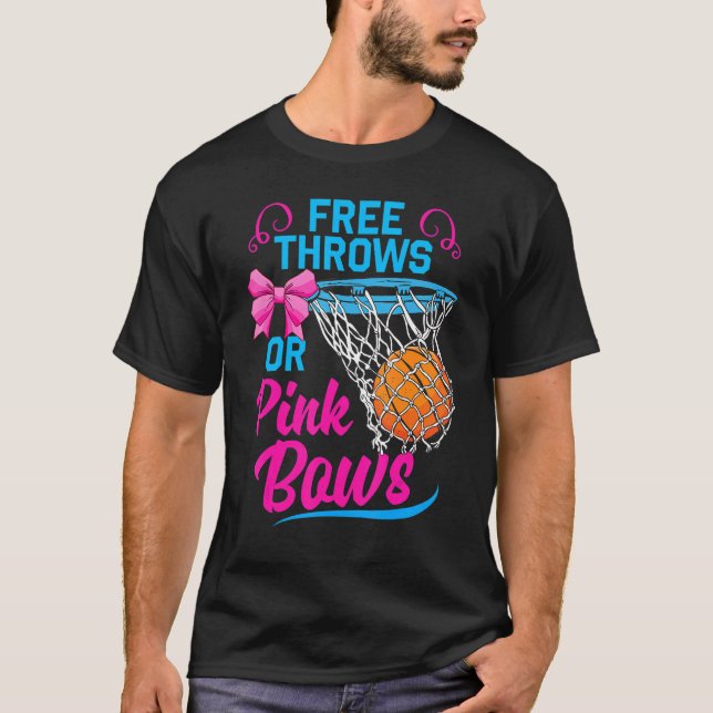 Camiseta Free Throws or Pink Bows Pregnancy Cute For Girls  (Frente)