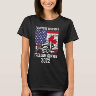 Camiseta Freedom Convoy 2022 Support I Support Canadian T