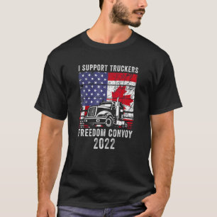 Camiseta Freedom Convoy 2022 Support I Support Canadian T