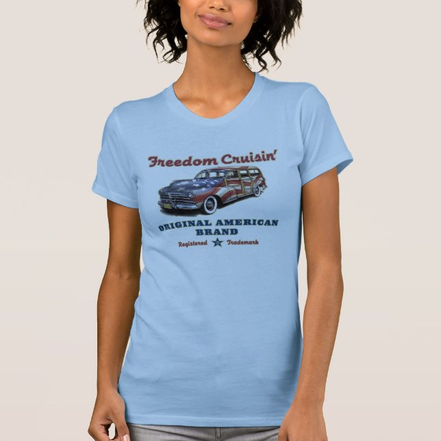 Camiseta Freedom Cruisin' Ladies T-Shirts (Frente)