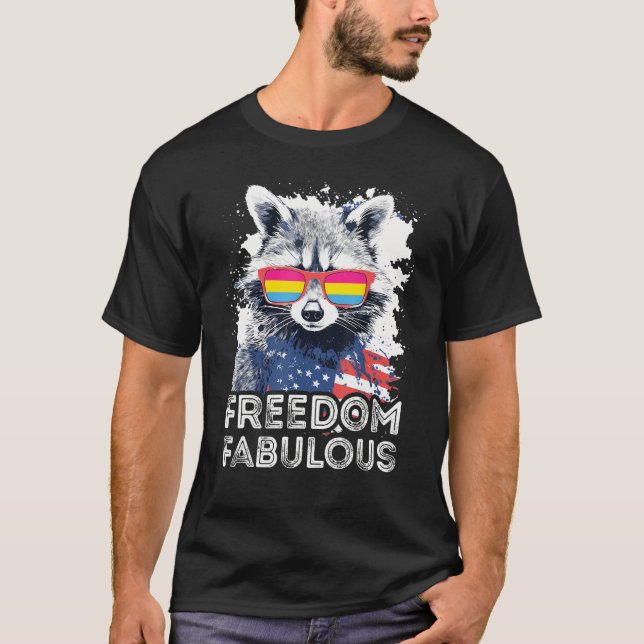 Camiseta Freedom Fabulous  Raccoon Pansexual Sunglasses Fla (Frente)