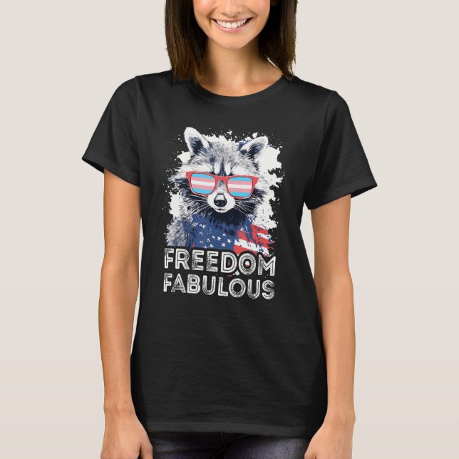 Camiseta Freedom Fabulous  Raccoon Transgender Sunglasses F (Frente)