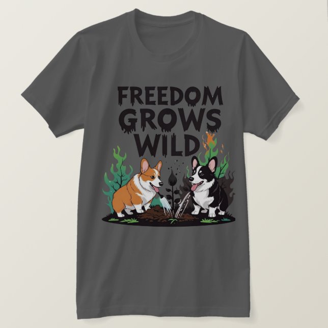 Camiseta Freedom Grows Wild – Scary Corgi Gardening Cartoon (Frente do Design)