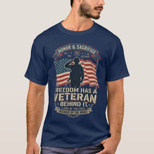 Camiseta Freedom Has a Veteran Behind It Patriotic Veteran  (Frente)