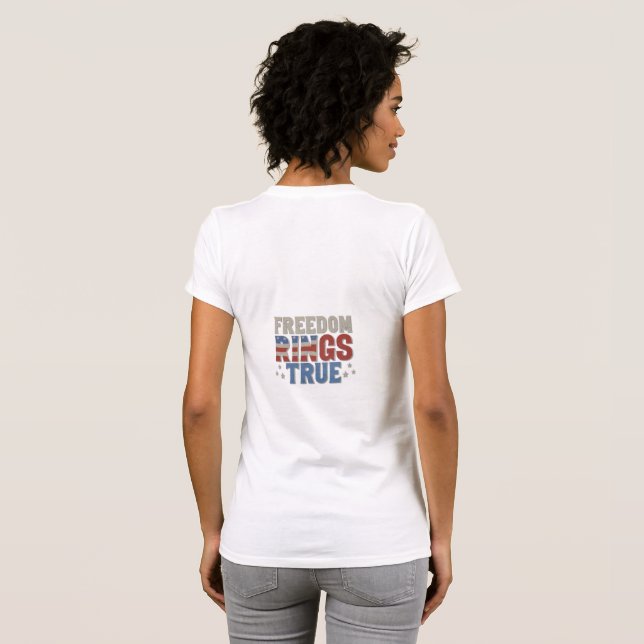 Camiseta Freedom Ring True (Parte Traseira Completa)