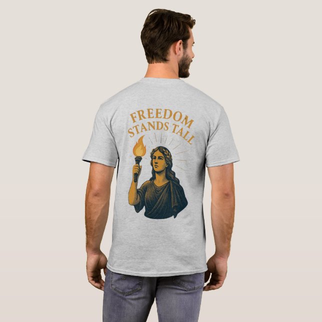 Camiseta Freedom Stands Tall – A Torch for All (Parte Traseira Completa)