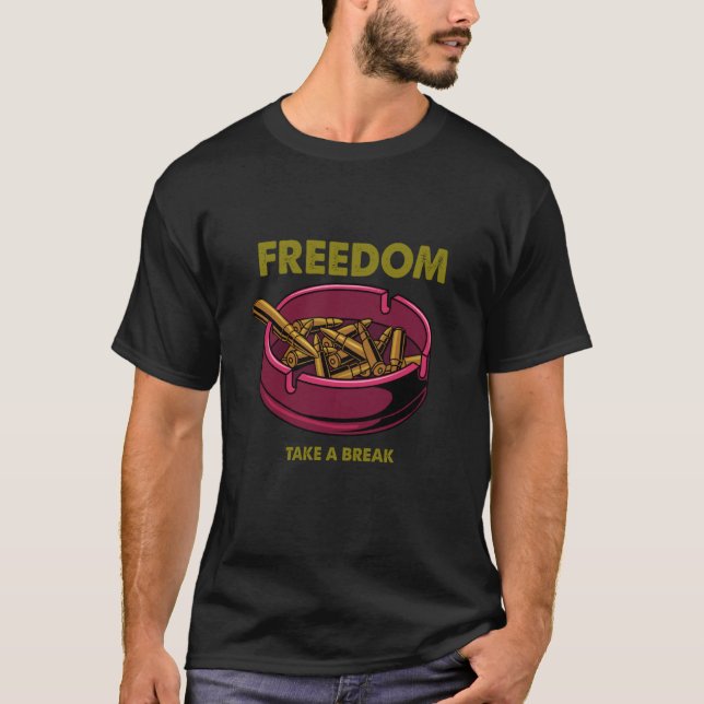 Camiseta Freedom Take Break Gun Ammo Bullet Anti Gun Violen (Frente)