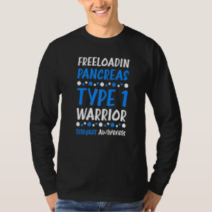 Camiseta Freeloadin Pancreas Tipo 1 Guerreiro Diabetes Awar