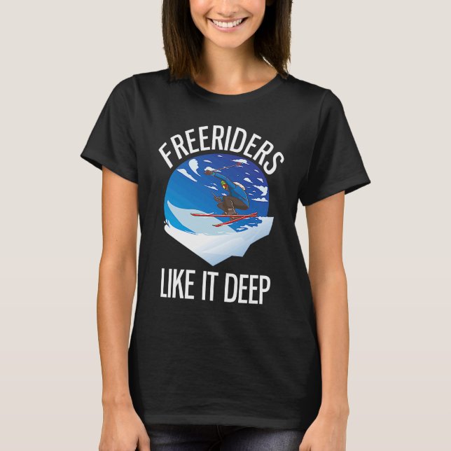 Camiseta Freeriding Alpine Skiing Freeriders Like It Deep   (Frente)