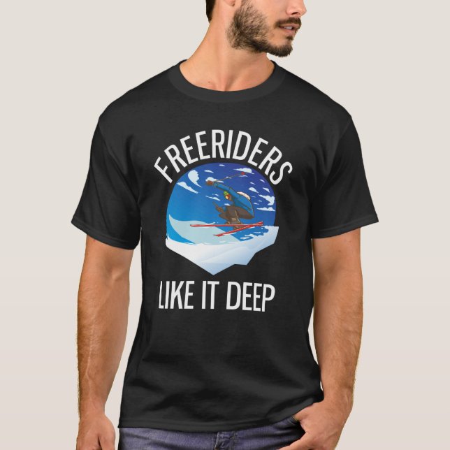 Camiseta Freeriding Alpine Skiing Freeriders Like It Deep (Frente)