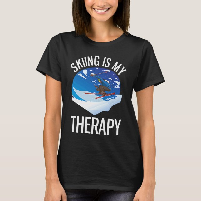 Camiseta Freeriding  Alpine Skiing Is My Therapy (Frente)