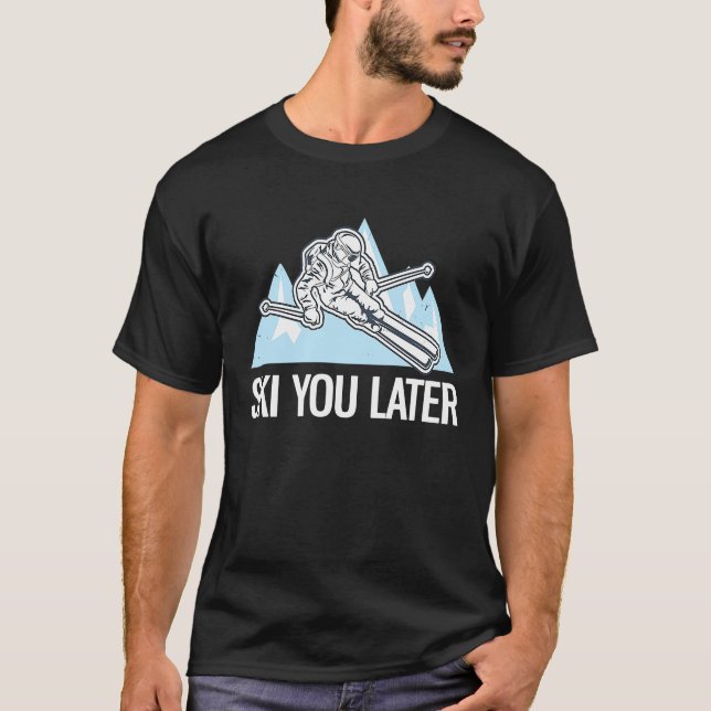 Camiseta Freeriding Alpine Skiing Ski You Later  2 (Frente)