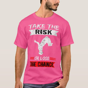 Camiseta Freerunner Assuma o Risco ou Perca a Chance Parkou