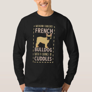 Camiseta French Bulldog Cuddles  French Bulldog Keeper
