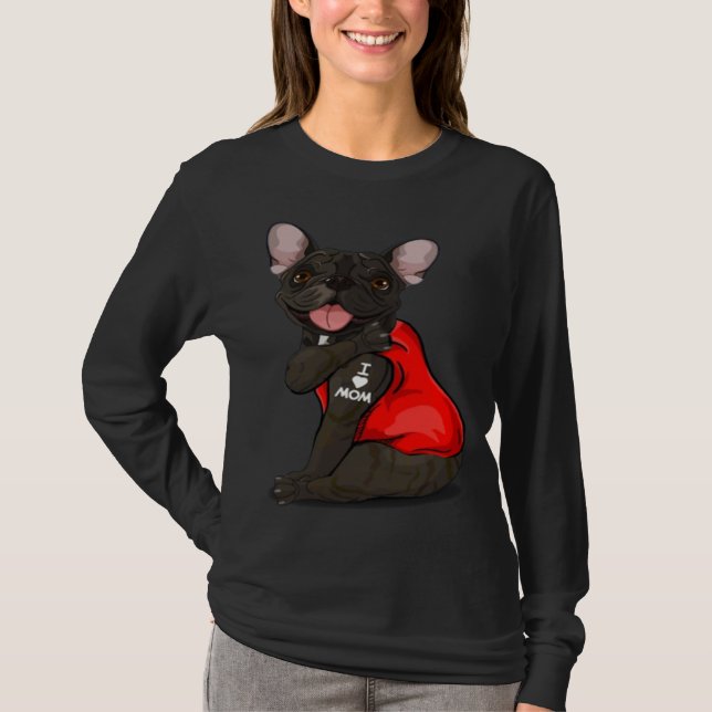 Camiseta French bulldog Dog I Love Mom Tattoo French Bulldo (Frente)