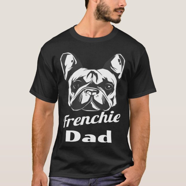 Camiseta French Bulldog Frenchie Dad (Frente)