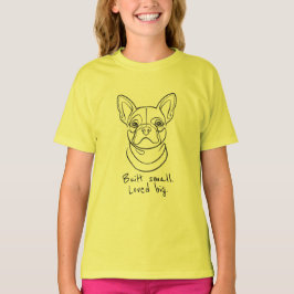 Camiseta French Bulldog Line Art. Built Small. Loved Big.