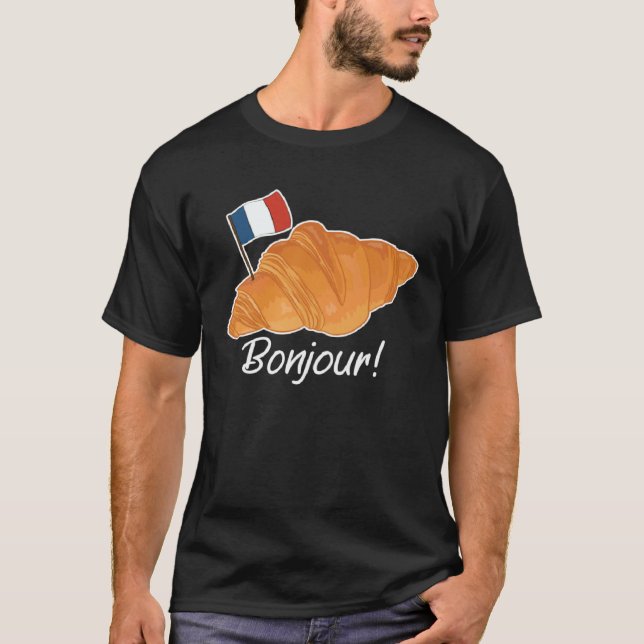 Camiseta French Croissant France  French Flag Francophile   (Frente)