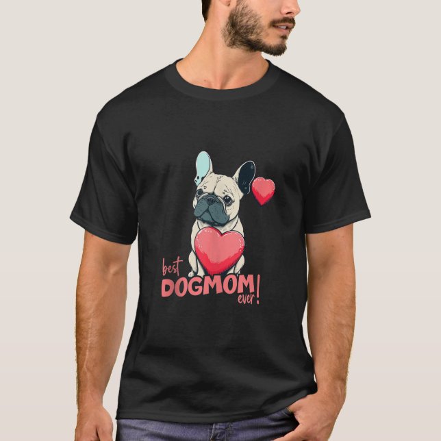 Camiseta Frenchbuldog com Heartballoon Best Dogman nunca (Frente)