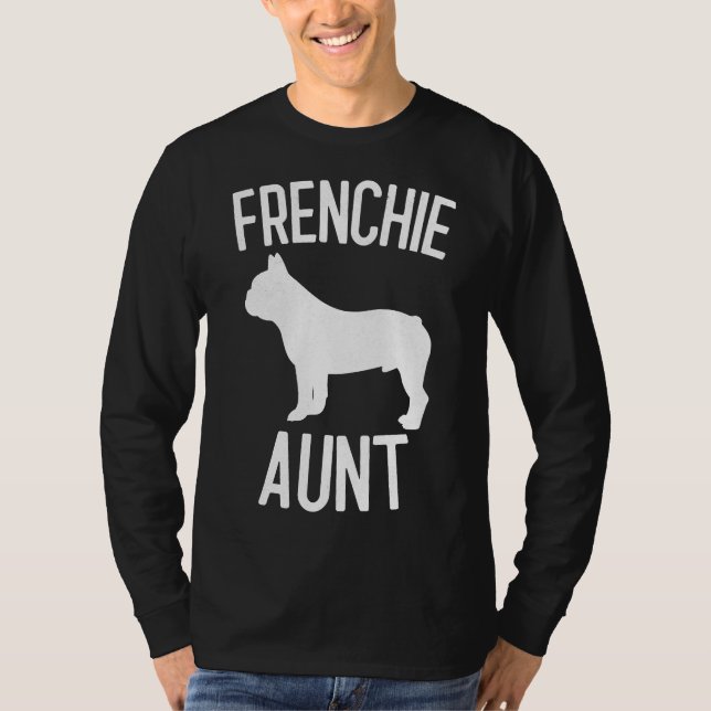 Camiseta Frenchie Aunt Dog Lover (Frente)