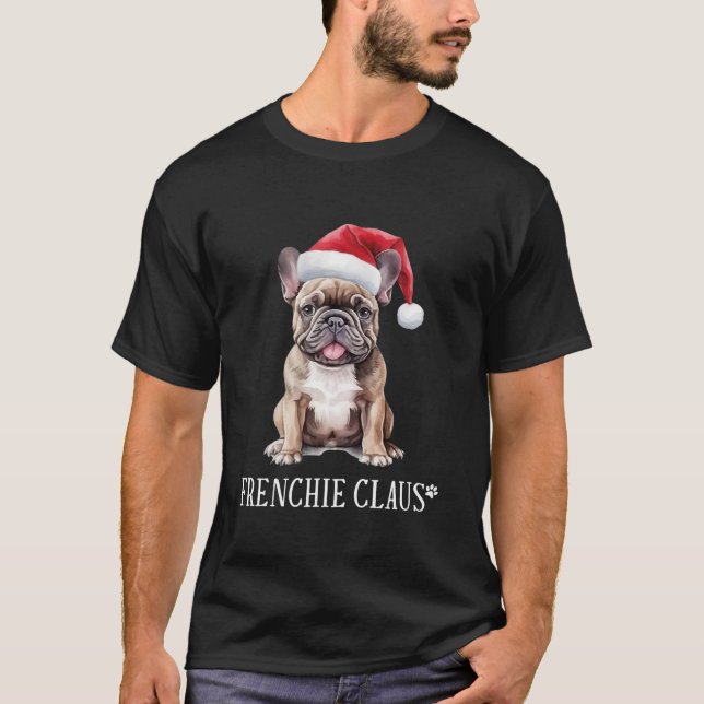 Camiseta Frenchie Claus Engraçado Cachorro de Natal Pun Tou (Frente)