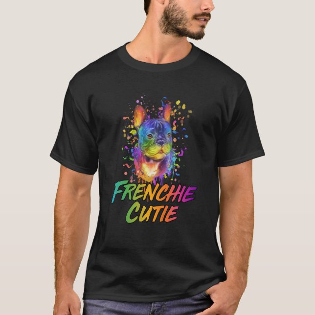 Camiseta Frenchie Cutie French Bulldog Humor Frenchie Dog (Frente)