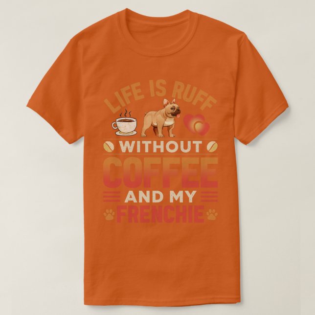 Camiseta Frenchie Dog E Café (Frente do Design)