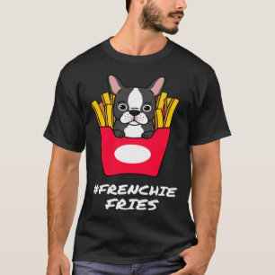CAMISETA FRENCHIE FRIES FRENCH BULLDOG