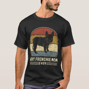 Camiseta Frenchie Mãe Alguma Vez Retrora Cachorro Francês M