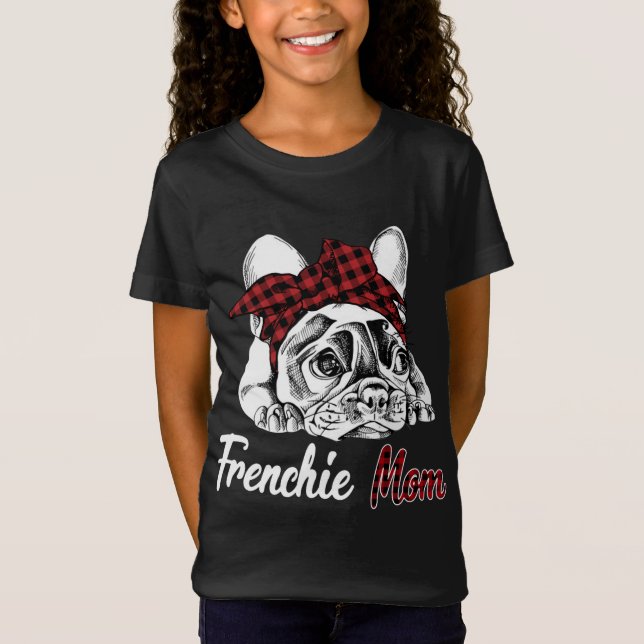 Camiseta Frenchie Mãe Bulldog Francês com Cabeça de Xadrez  (Frente)