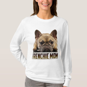 Camiseta Frenchie Mãe Dia de as mães para a mãe do Buldogue