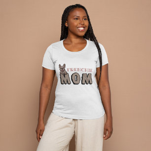 Camiseta Frenchie Mãe Francês Bulldog Lover Brown