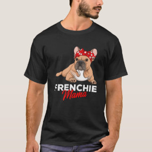 Camiseta Frenchie Mama Engraçado Cachorro Francês Mãe Cute 